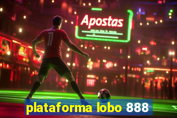 plataforma lobo 888